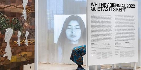 Quiet as It's Kept: the Whitney Biennial + Art Talk Picnic