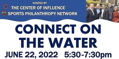 2022 Connect On The Water-Executive Networking