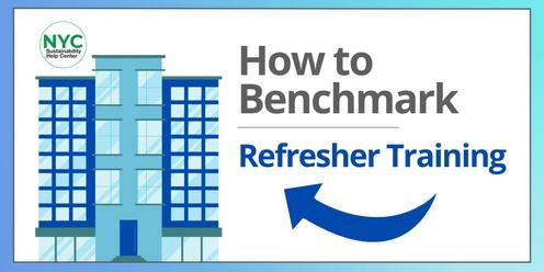 NYC Benchmarking Refresher for Returning Users
