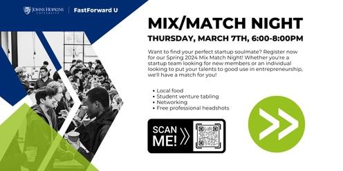 FFU Spring 2024 Mix Match Night