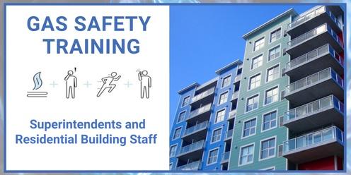 Gas Safety Training for Superintendents and Residential Building Staff