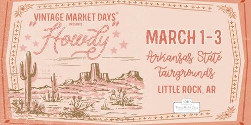 Vintage Market Days® of Little Rock - "Howdy"