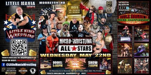 Mooreton, ND -- Micro-Wresting All * Stars: Little Mania Rips Through the Ring!