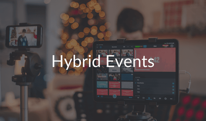 5 Ways to Make Sure Your Next Hybrid Event is a Success (Both In Person and Online!)